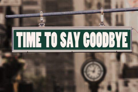 Time to say Goodbye